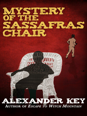 cover image of Mystery of the Sassafras Chair
